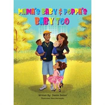 Mama’s Baby & Poppa’s Baby Too