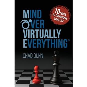 Mind Over Virtually Everything
