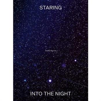 Staring Into the Night