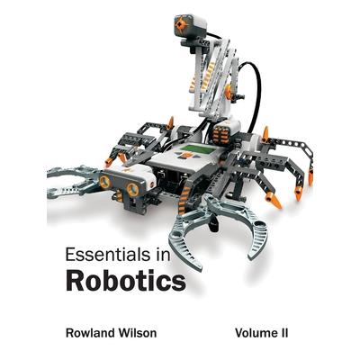 Essentials in Robotics: Volume II