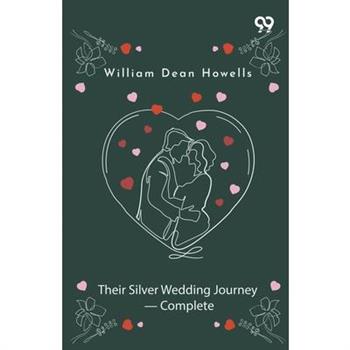 Their Silver Wedding Journey - Complete