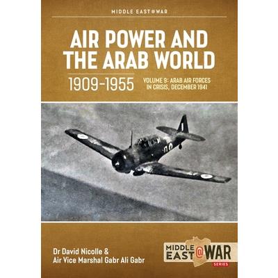 Air Power and the Arab World 1909-1955