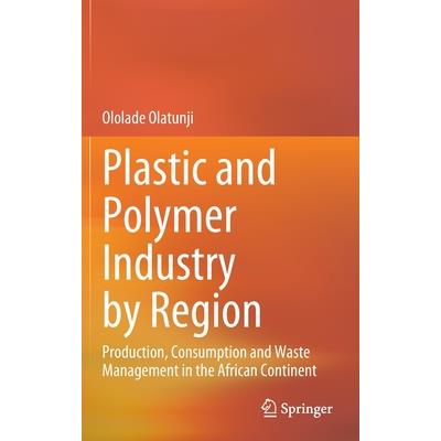 Plastic and Polymer Industry by Region