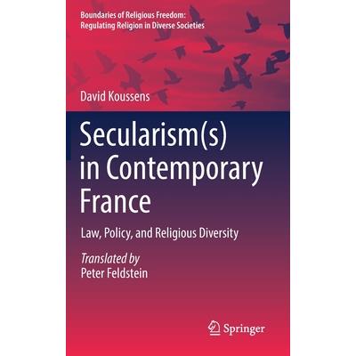 Secularism(s) in Contemporary France