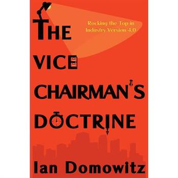 The Vice Chairman's Doctrine