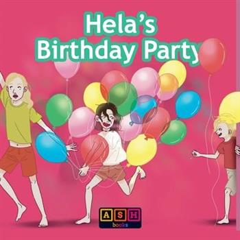 Hela’s birthday party