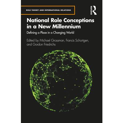 National Role Conceptions in a New Millennium
