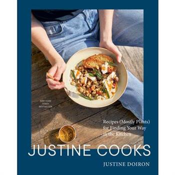 Justine Cooks: A Cookbook