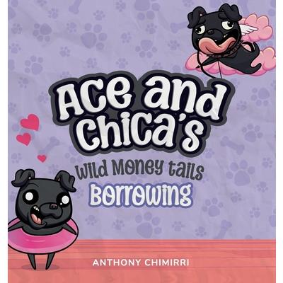 Ace and Chica’s Wild Money Tails Borrowing