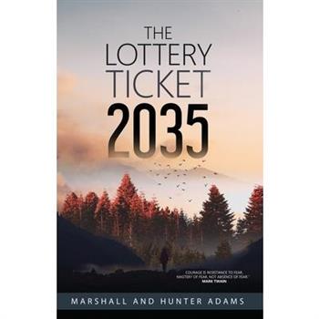 The Lottery Ticket 2035