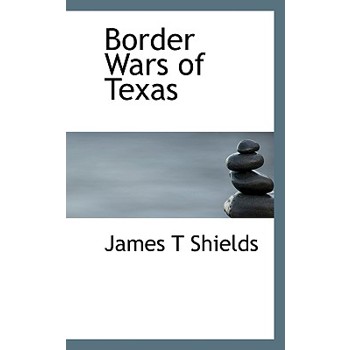 Border Wars of Texas