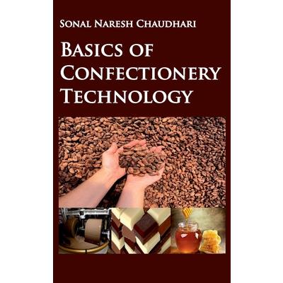Basics Of Confectionery Technology
