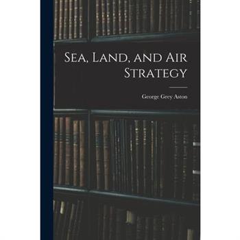 Sea, Land, and Air Strategy
