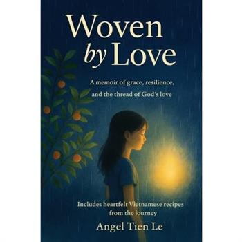 Woven by Love