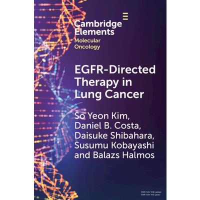 Egfr-Directed Therapy in Lung Cancer