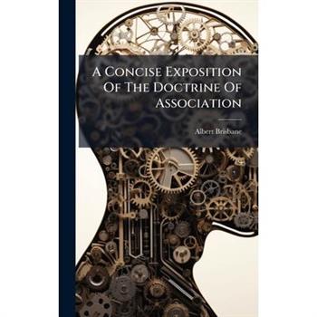 A Concise Exposition Of The Doctrine Of Association