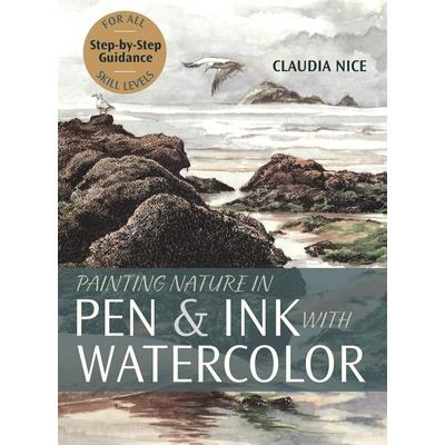 Painting Nature in Pen & Ink with Watercolor