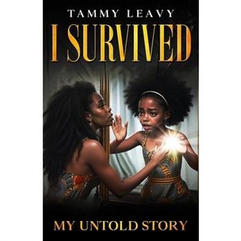 I Survived