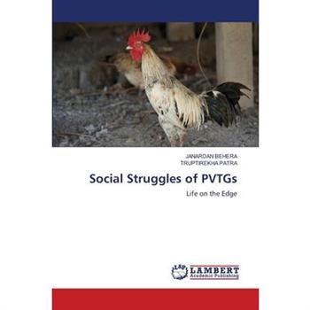 Social Struggles of PVTGs