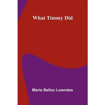 What Timmy Did