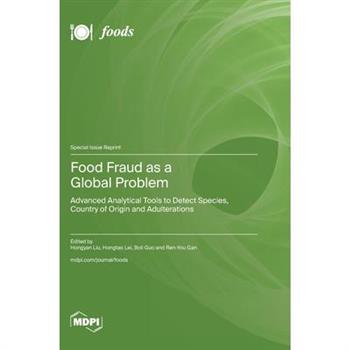 Food Fraud as a Global Problem