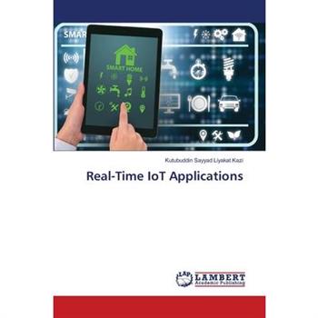 Real-Time IoT Applications