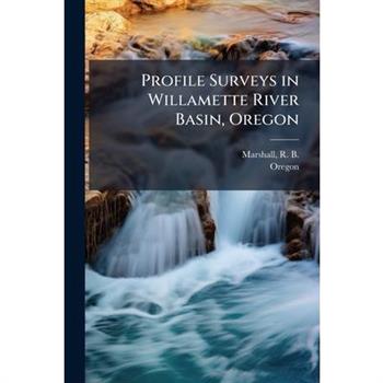 Profile Surveys in Willamette River Basin, Oregon
