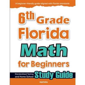 6th Grade Florida Math for Beginners