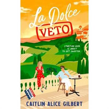 La Dolce Veto