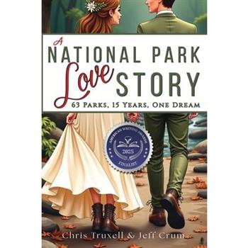 A National Park Love Story