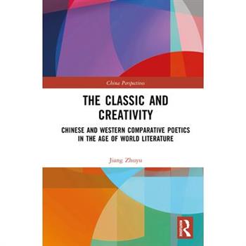 The Classic and Creativity