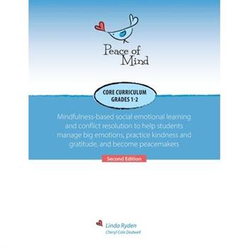 Peace of Mind Core Curriculum for Grades 1 and 2