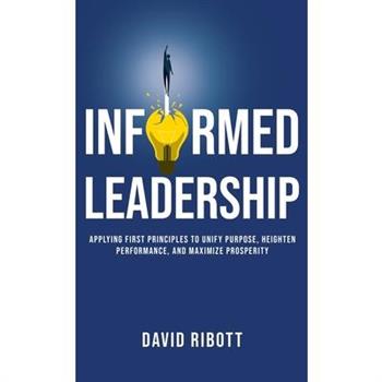 Informed Leadership