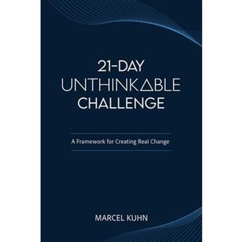 21-Day Unthinkable Challenge