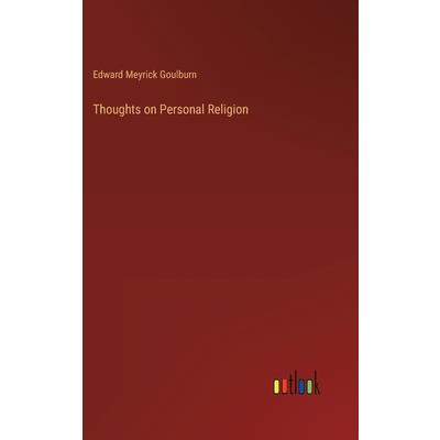 Thoughts on Personal Religion