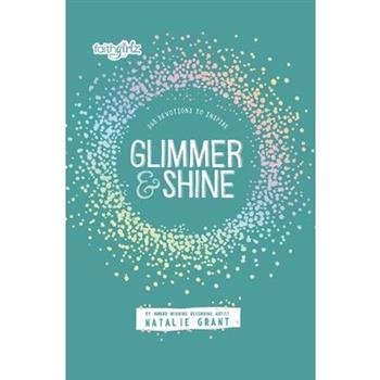 Glimmer and Shine