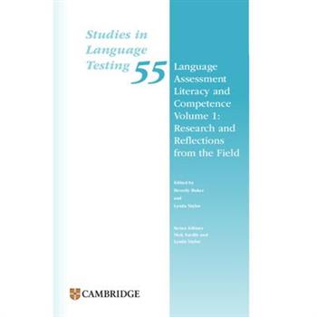 Language Assessment Literacy and Competence Volume 1: Research and Reflections from the Field Paperback