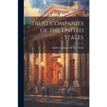 Trust Companies of the United States