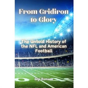 From Gridiron to Glory