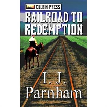 Railroad to Redemption