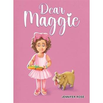 Dear Maggie