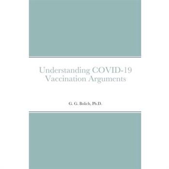 Understanding COVID-19 Vaccination Arguments