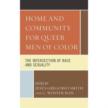 Home and Community for Queer Men of Color