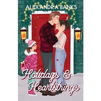 Holidays & Heartstrings