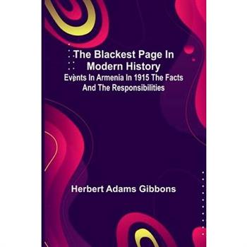 The Blackest Page In Modern History