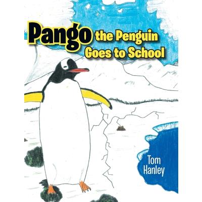 Pango the Penguin Goes to School