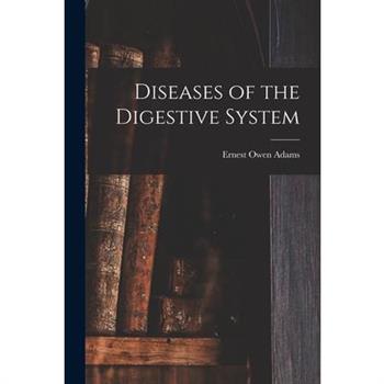 Diseases of the Digestive System