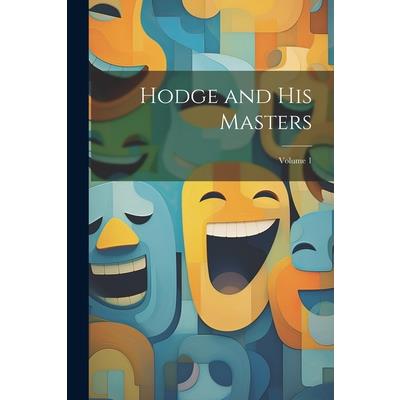 Hodge and His Masters; Volume 1