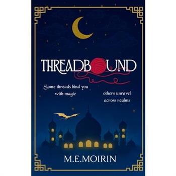Threadbound