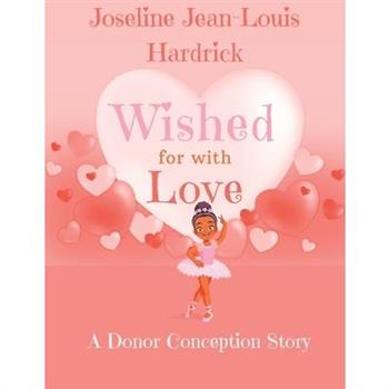 Wished for With Love